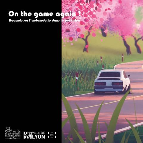 Affiche exposition On the game again ! Regards sur l'automobile dans le jeu vidéo